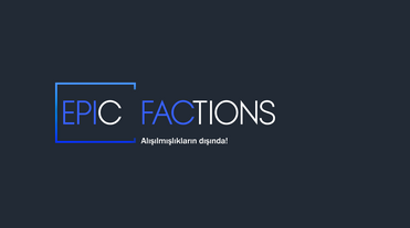 EPIC FACTIONS